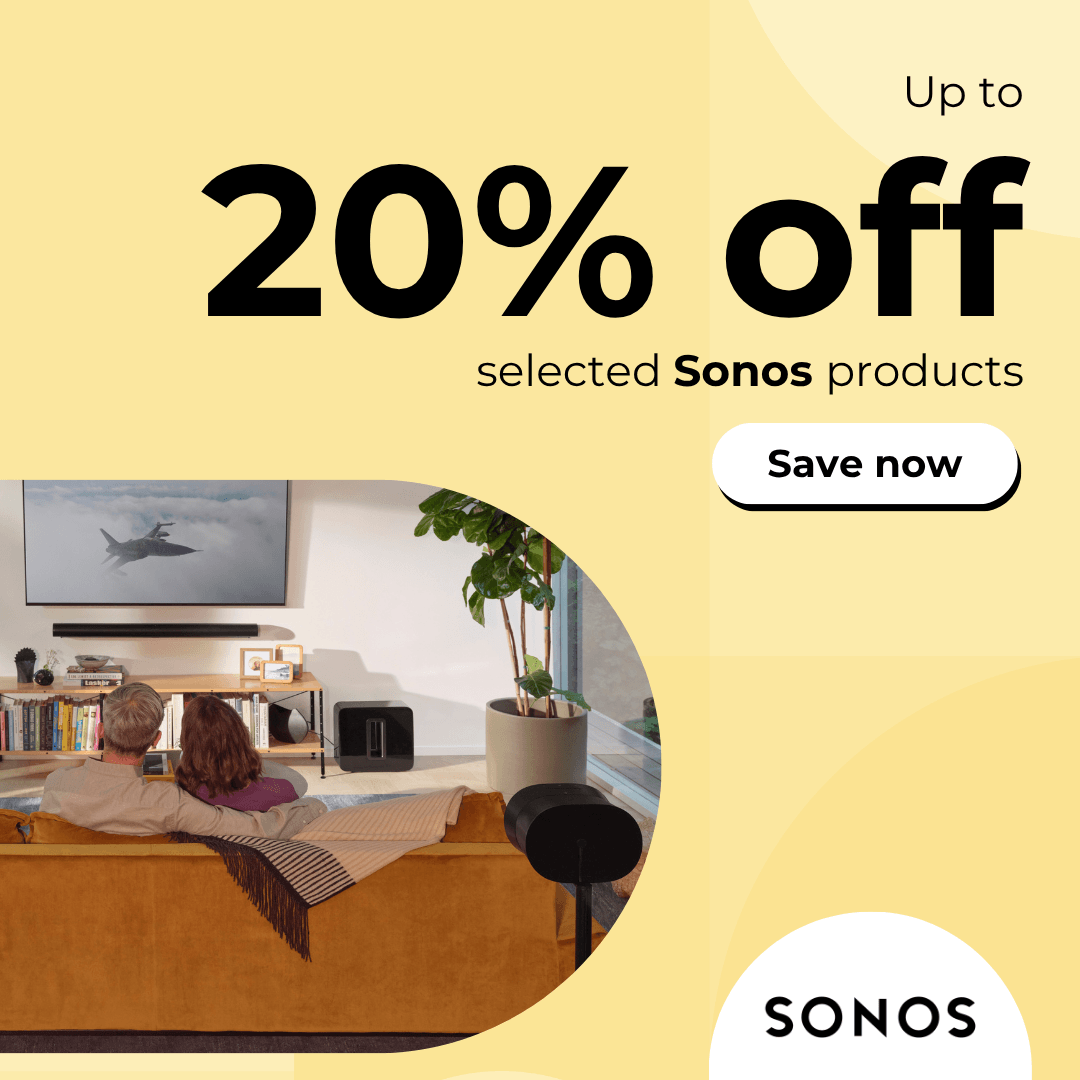 Up to 20% off selected Sonos products